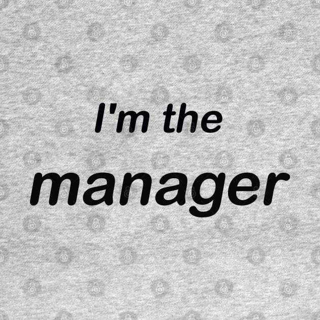 im the manager by Waleed Mahmud